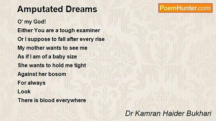 Dr Kamran Haider Bukhari - Amputated Dreams