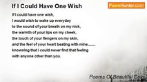 Poems Of Beautiful Cole - If I Could Have One Wish