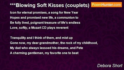 Debora Short - ***Blowing Soft Kisses (couplets)