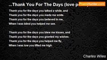 Charles Wiles - ...Thank You For The Days (love poem)
