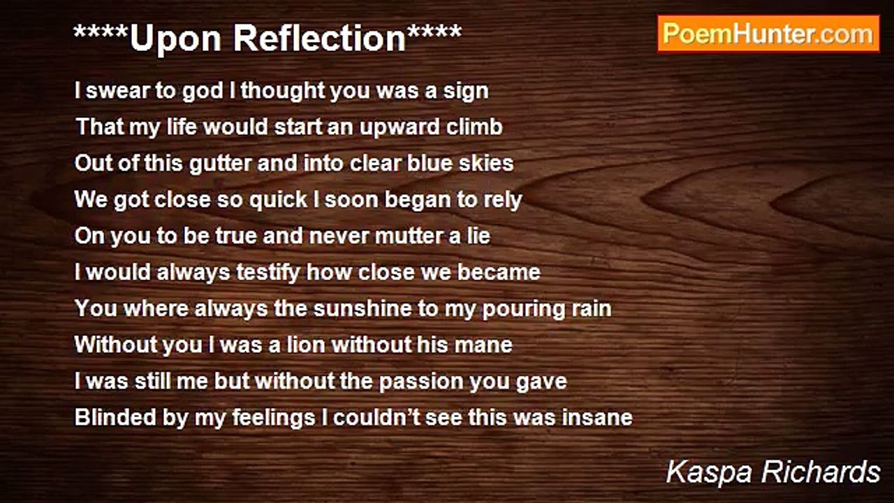 Kaspa Richards - ****Upon Reflection****
