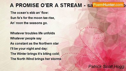 Patrick Scott Hogg - A PROMISE O’ER A STREAM - said to be the old way peasants married, exchanging bibles - two songs merged: abstract poetry