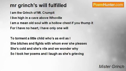 Mister Grinch - mr grinch's will fulfilled