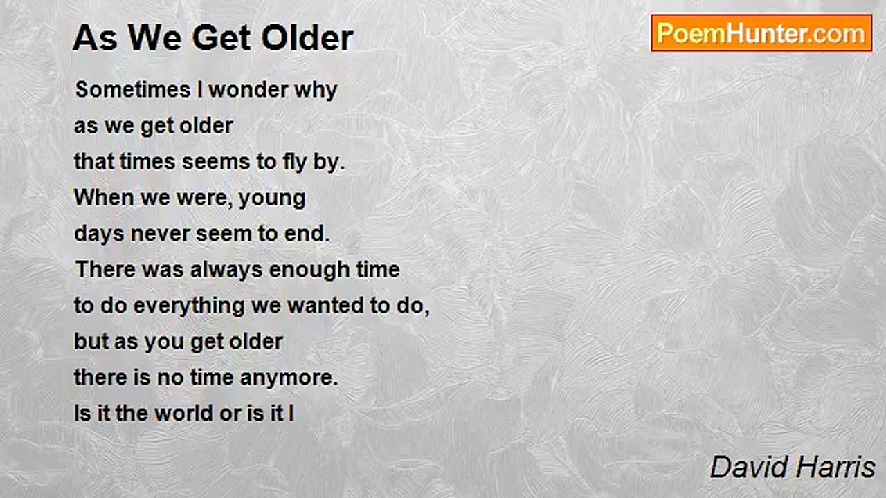 David Harris - As We Get Older