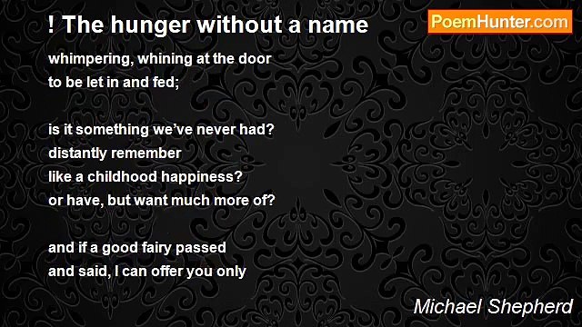 Michael Shepherd - ! The hunger without a name