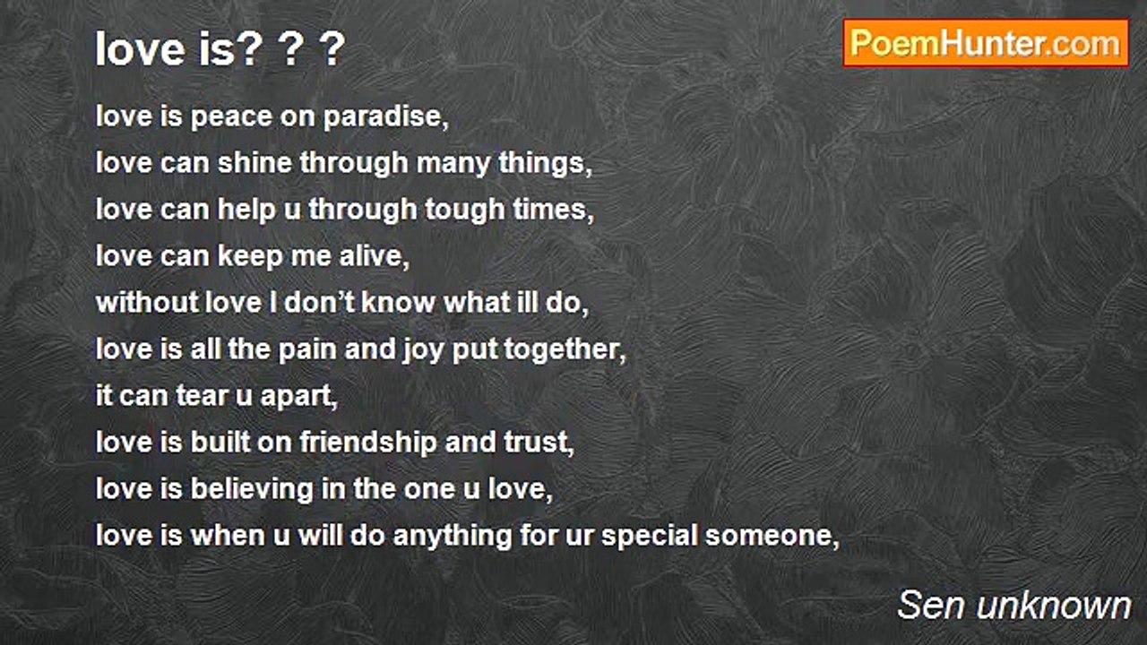 Sen unknown - love is? ? ?