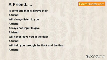 taylor dumm - A Friend.....