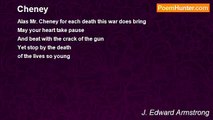 J. Edward Armstrong - Cheney