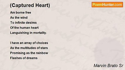 Marvin Brato Sr - (Captured Heart)