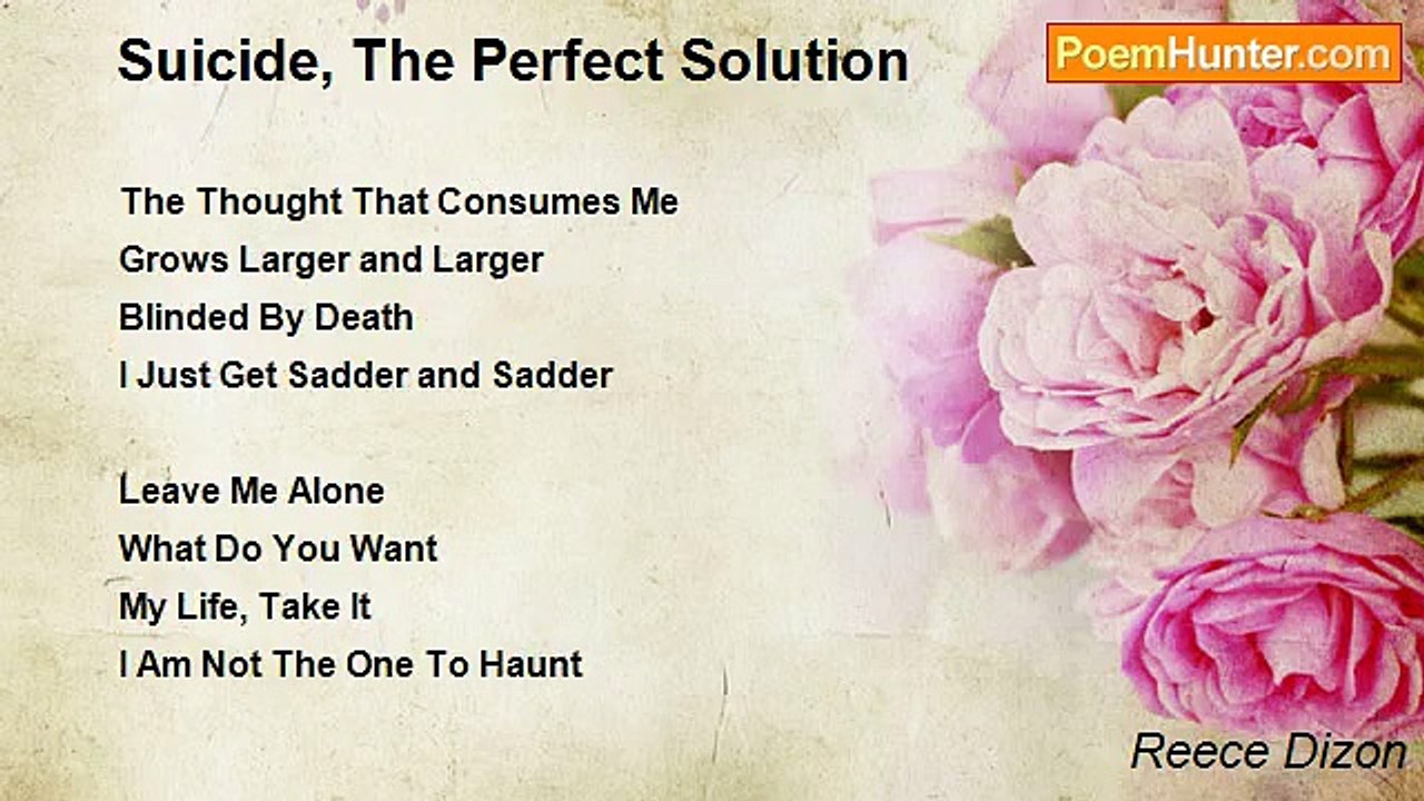 Reece Dizon - Suicide, The Perfect Solution