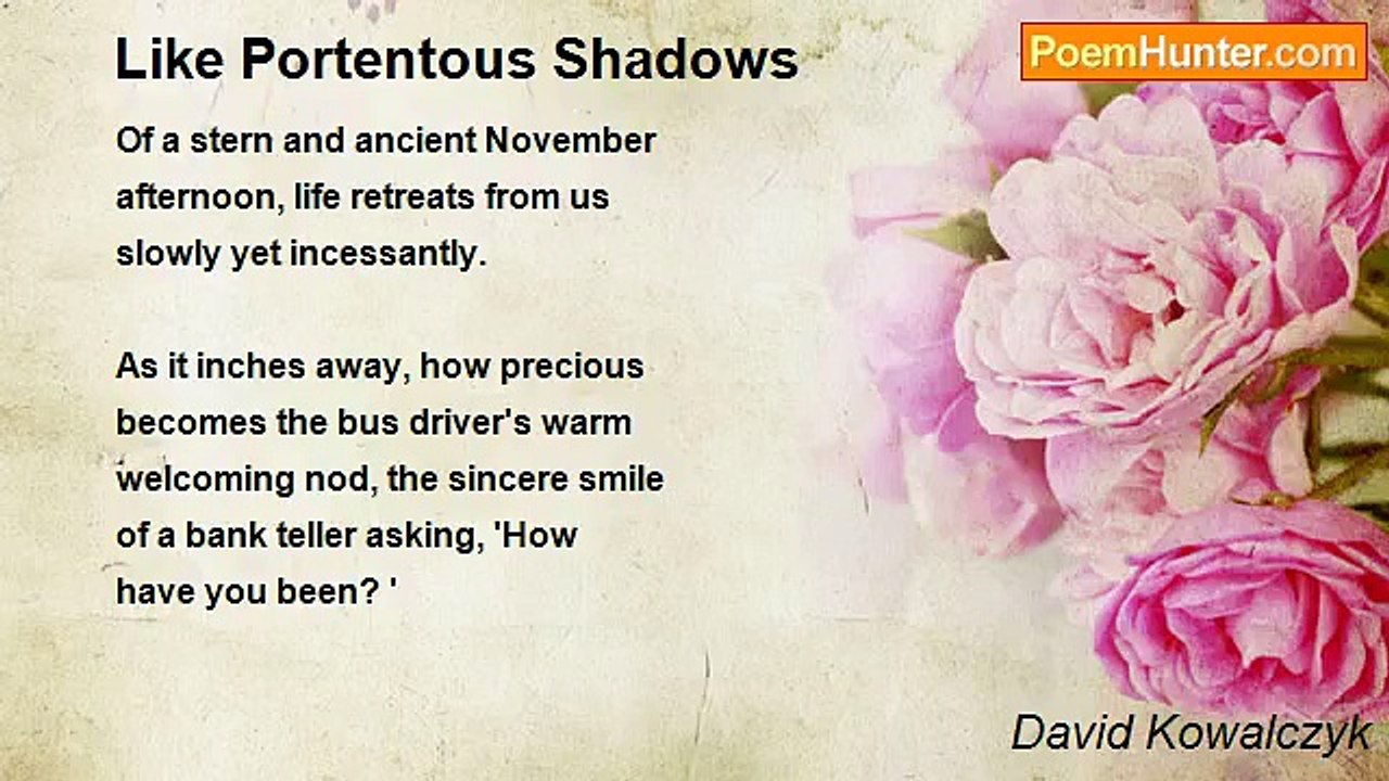 David Kowalczyk - Like Portentous Shadows
