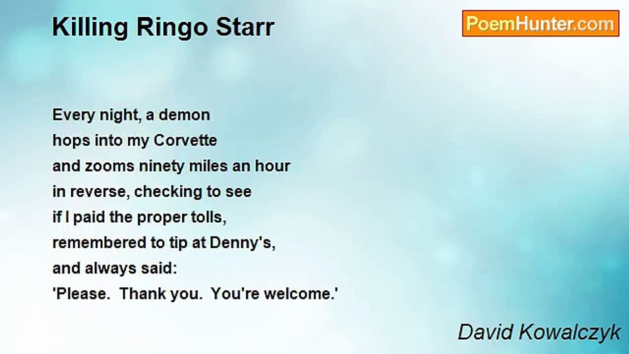 David Kowalczyk - Killing Ringo Starr