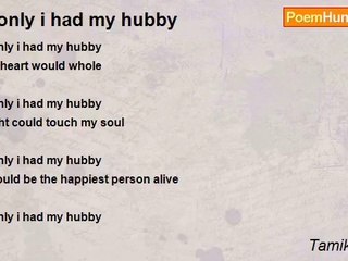 Tamika Scott - If only i had my hubby