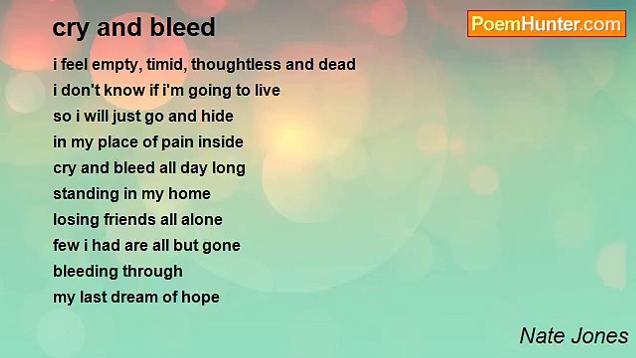 Nate Jones - cry and bleed