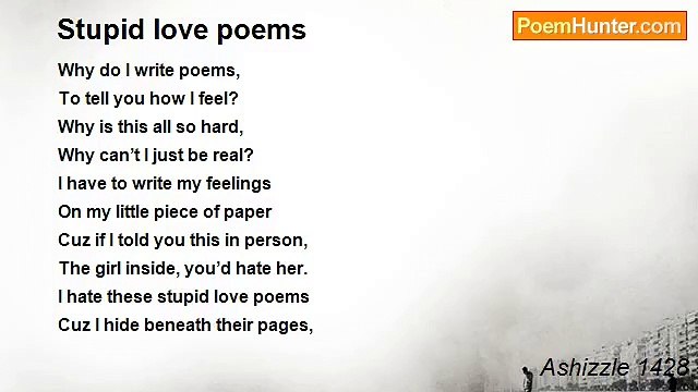 Ashizzle 1428 - Stupid love poems
