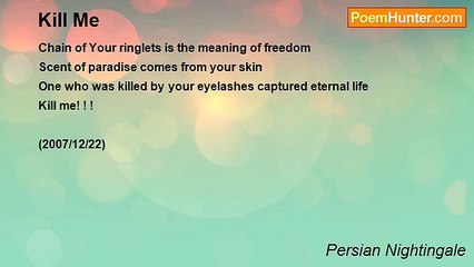 Persian Nightingale - Kill Me