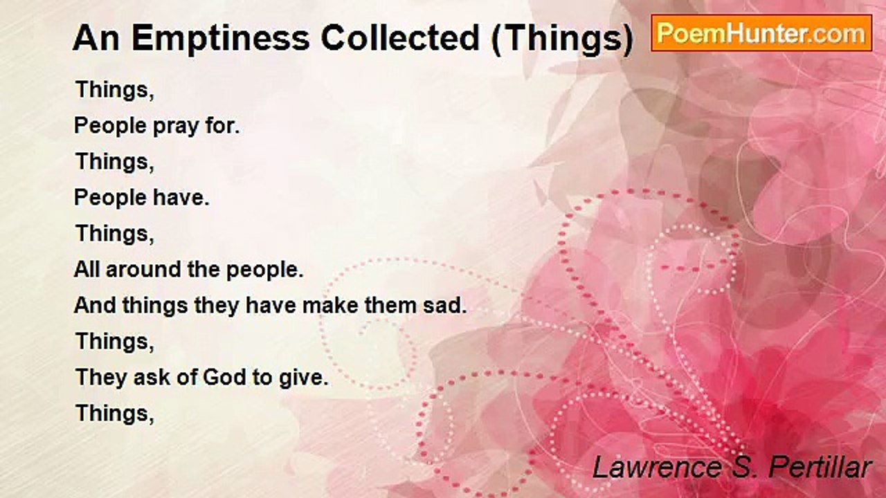Lawrence S. Pertillar - An Emptiness Collected (Things)
