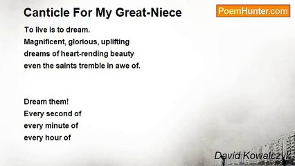 David Kowalczyk - Canticle For My Great-Niece