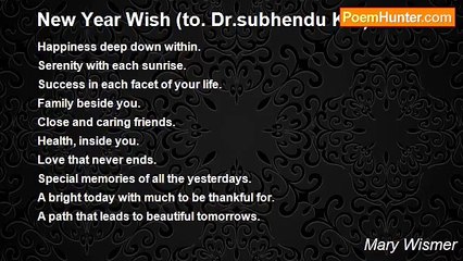 Mary Wismer - New Year Wish (to. Dr.subhendu Kar)
