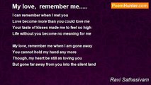 Ravi Sathasivam - My love,  remember me.....