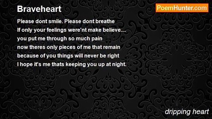 dripping heart - Braveheart