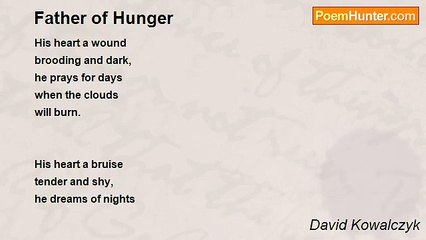 David Kowalczyk - Father of Hunger