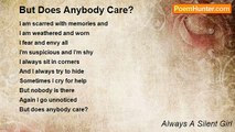 Always A Silent Girl - But Does Anybody Care?