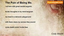 Cody Moore - The Pain of Being Me.