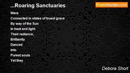 Debora Short - ...Roaring Sanctuaries