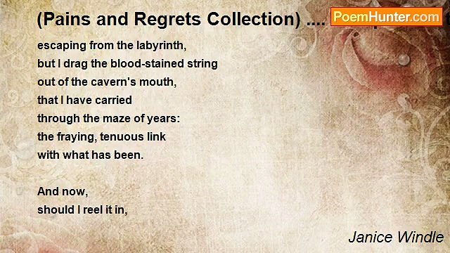 Janice Windle - (Pains and Regrets Collection) .... Escape from the Labyrinth