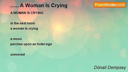 Dónall Dempsey - ...... A Woman Is Crying