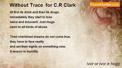 ivor or ivor.e hogg - Without Trace  for C.R Clark
