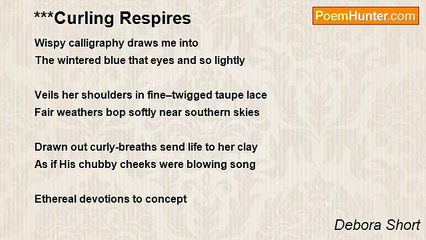 Debora Short - ***Curling Respires