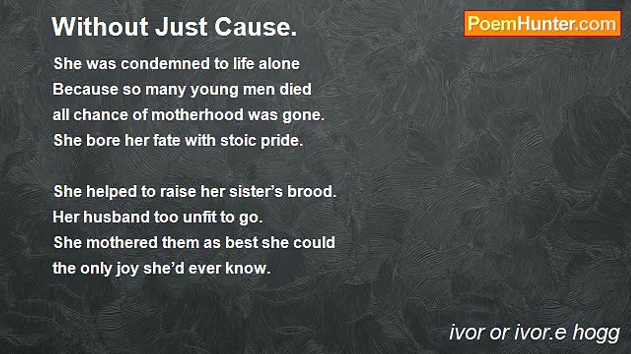 ivor or ivor.e hogg - Without Just Cause.