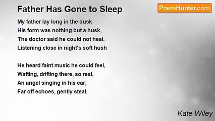 Kate Wiley - Father Has Gone to Sleep