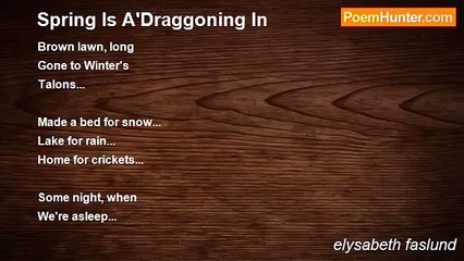 elysabeth faslund - Spring Is A'Draggoning In