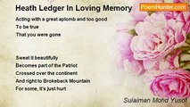 Sulaiman Mohd Yusof - Heath Ledger In Loving Memory