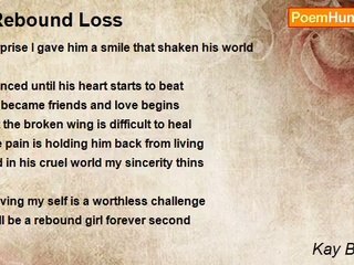 Kay Barcelon - . Rebound Loss