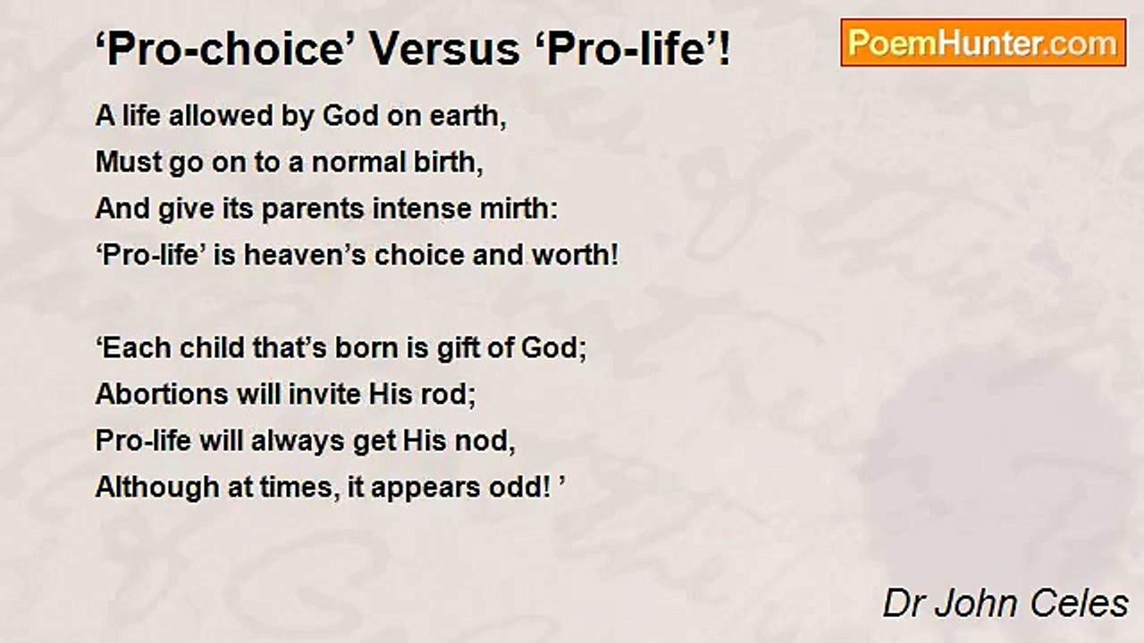 Dr John Celes - ‘Pro-choice’ Versus ‘Pro-life’!