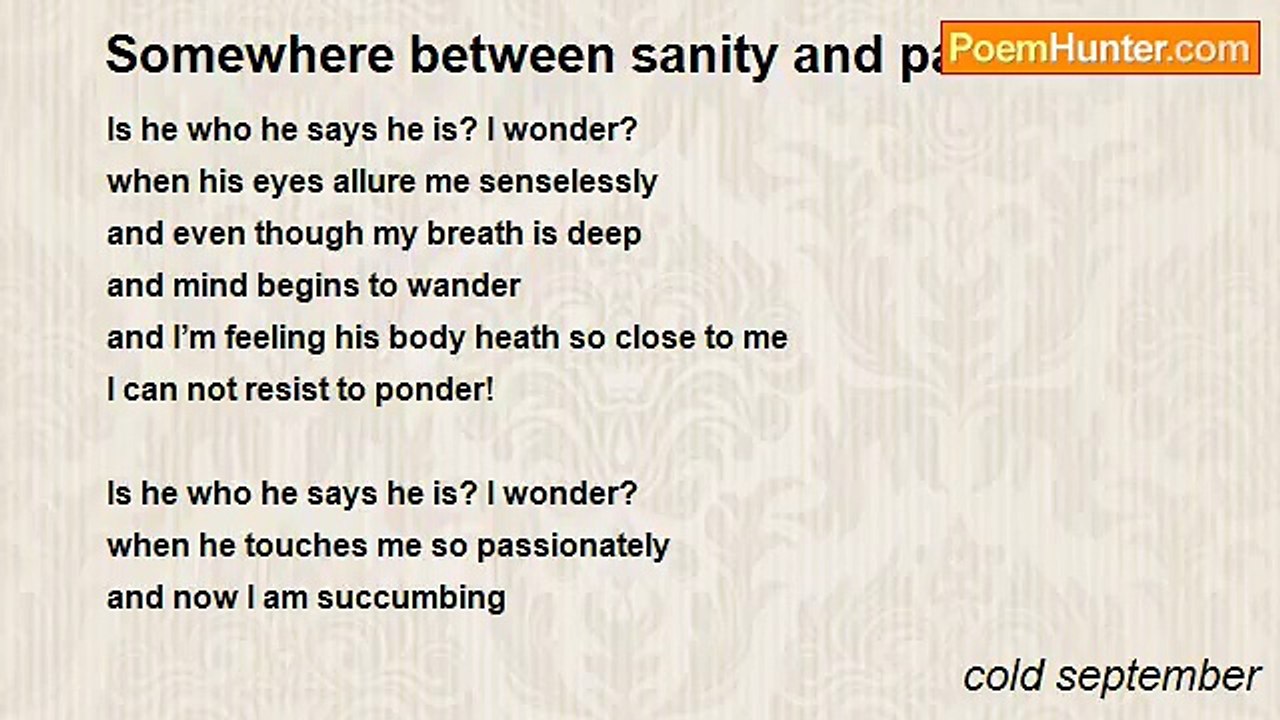 cold september - Somewhere between sanity and passion
