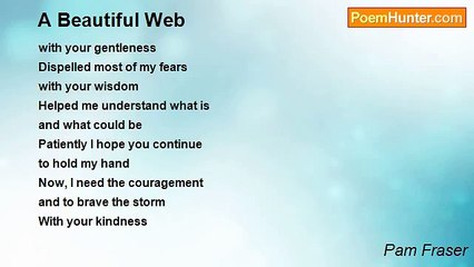 Pam Fraser - A Beautiful Web