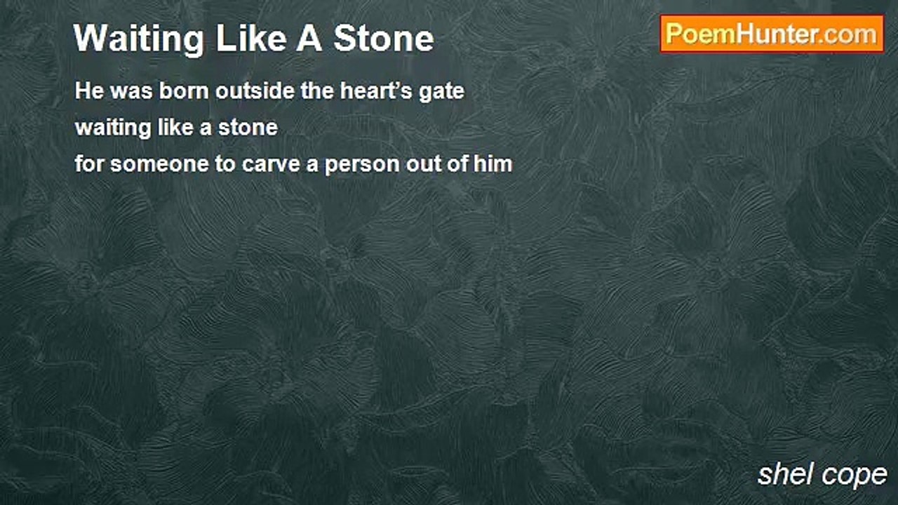shel cope - Waiting Like A Stone