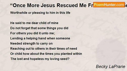 Becky LaPrarie - “Once More Jesus Rescued Me From Sin and Set Me Free”