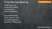 elysabeth faslund - If You Get Your Back Up