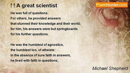 Michael Shepherd - ! ! A great scientist