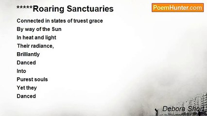 Debora Short - *****Roaring Sanctuaries