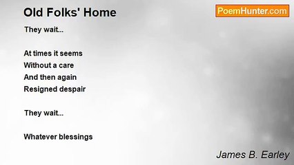 James B. Earley - Old Folks' Home