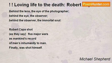 Michael Shepherd - ! ! Loving life to the death: Robert Capa
