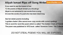 DO NOT STEAL POEMS YOU WILL BE EXPOSED - Aliyah Ismael Rips off Song Writers and dead Poets