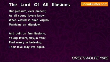 GREENWOLFE 1962 - The   Lord   Of   All   Illusions